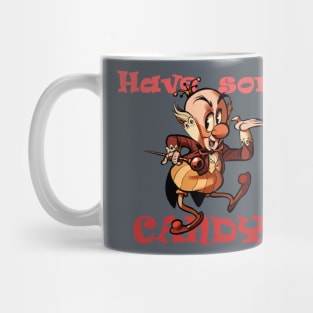 Have Some Candy! Mug